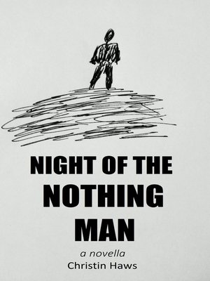 cover image of Night of the Nothing Man